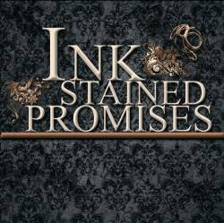 Ink Stained Promises